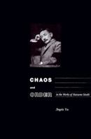 Chaos and Order in the Works of Natsume Soseki (Study of the East Asian Institute) 0824819810 Book Cover