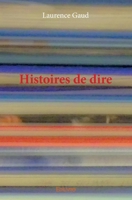 Histoires de dire (French Edition) 2334097330 Book Cover