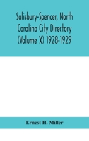 Salisbury-Spencer, North Carolina City Directory (Volume X) 1928-1929 9354044077 Book Cover