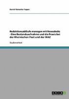 Redaktionsabl�ufe managen mit Newsdesks - Eine Bestandsaufnahme und die Praxis bei der Rheinischen Post und der WAZ 3638910156 Book Cover