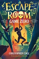 Escape Room: Game Zero B0FBPZ5MXR Book Cover