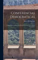 Conferencias Democraticas: Causas Da Decadencia Dos Povos Peninsulares Nos Ultimos Tres Seculos 101698958X Book Cover