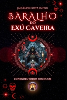 Baralho do Exú Caveira: Guia prático para interpretação (Tarot Conexões) (Portuguese Edition) B0FN4R7W7L Book Cover