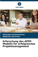 Erforschung des APPP-Modells für erfolgreiches Projektmanagement (German Edition) 6206963934 Book Cover