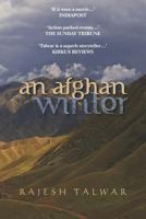 An Afghan Winter 1466495464 Book Cover