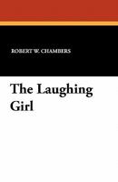 The Laughing Girl 1540532089 Book Cover