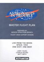 Astronauts in Trouble 1932051163 Book Cover