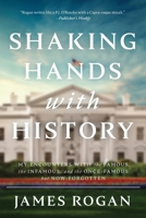 Shaking Hands with History 1735131709 Book Cover