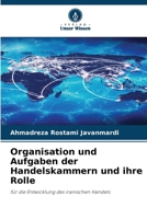 Organisation und Aufgaben der Handelskammern und ihre Rolle (German Edition) 6207943988 Book Cover