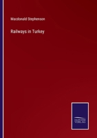 Railways in Turkey 3375141882 Book Cover