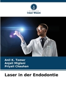 Laser in der Endodontie (German Edition) 6208195209 Book Cover