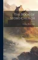 The Book of Stobo Church 1017112983 Book Cover