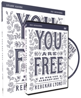 You Are Free Video Study: Be Who You Already Are 0310085616 Book Cover