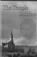 The Temple Builders 0971813027 Book Cover
