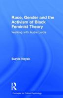 Black Feminist Theory and Critical Psychology: Race, Gender and Social Change 1848721757 Book Cover