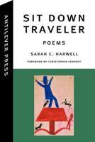 Sit Down Traveler 1938308026 Book Cover