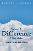 What A Difference A Day Makes B0BR9DMDG4 Book Cover