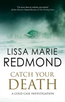 Catch Your Death 0727891324 Book Cover