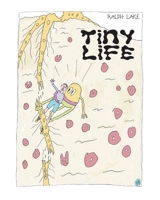 Tiny Life 1039171257 Book Cover