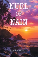 NURL OF NAIN 1665738251 Book Cover
