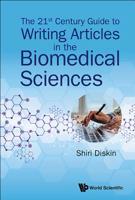 Writing a Biomedical Sciences Article in an Interconnected Age 9813233753 Book Cover