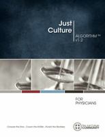 Just Culture Algorithm V1.2 for Physicians & Online Training 1939027020 Book Cover