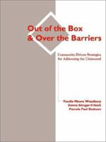 Out of the Box and Over the Barriers 1403384738 Book Cover