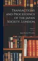 Transactions and Proceedings of the Japan Society, London; Volume 1 B0BPN82G6X Book Cover