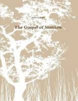 The Gospel of Matthew 1304500365 Book Cover
