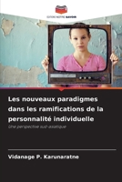 Les nouveaux paradigmes dans les ramifications de la personnalité individuelle (French Edition) 6200748829 Book Cover