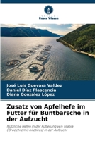 Zusatz von Apfelhefe im Futter für Buntbarsche in der Aufzucht (German Edition) 6207730046 Book Cover