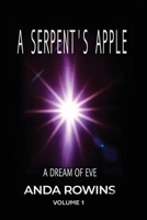 A Serpent's Apple A Dream of Eve Volume One B0GYD17FQY Book Cover