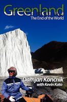Greenland - The End of the World 0984364722 Book Cover