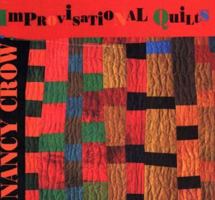Improvisational Quilts: Renwick Gallery of The National Museum of American Art - August 25, 1995 to January 1, 1996