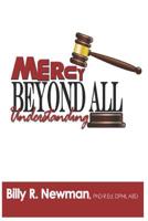Mercy Beyond All Understanding 1798141590 Book Cover