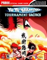 Yu-Yu Hakusho Tournament Tactics (Prima Official Game Guide) 0761546766 Book Cover