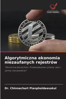 Algorytmiczna ekonomia niezaufanych rejestrów (Polish Edition) 6209456987 Book Cover