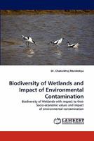 Biodiversity of Wetlands and Impact of Environmental Contamination 3843375720 Book Cover