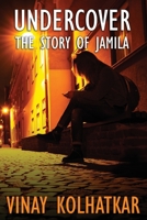 Undercover: The Story of Jamila B0875YM267 Book Cover