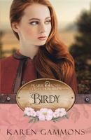Birdy: Prairie Roses Collection: Book 54 B0GQ38XXHB Book Cover