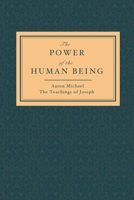 The Power of the Human Being: The Teachings of Joseph B0B2PW9WMD Book Cover