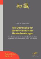 Die Entwicklung Der Deutsch-Chinesischen Handelsbeziehungen 3836606402 Book Cover