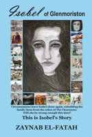 Isobel of Glenmoriston: This is Isobel's Story 0645606383 Book Cover