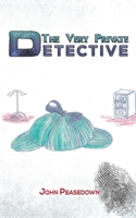 The Very Private Detective 139840019X Book Cover