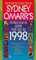 Sydney Omarr's Astrological Guide for You in 1998: Monthly Forecasts for Every Zodiac Sign (Omarr Astrology) 0451193199 Book Cover