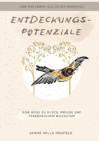 Entdeckungspotenziale: Eine Reise zu Glück, Freude und persönlichem Wachstum (German Edition) 3819201076 Book Cover