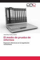 El Medio de Prueba de Informes 3659083968 Book Cover