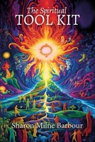 The Spiritual Tool Kit B0C7J827TJ Book Cover