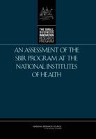 An Assessment of the Sbir Program at the National Institutes of Health 0309109515 Book Cover