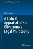 A Critical Appraisal of Karl Olivecrona's Legal Philosophy 3319380109 Book Cover